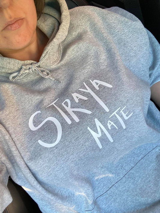 Straya Mate- Gray Hoodie with White Text